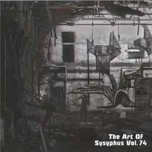 Various - The Art Of Sysyphus Vol. 74 Mp3