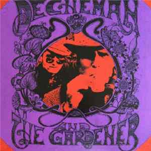 Decheman And The Gardener - Decheman And The Gardener Mp3