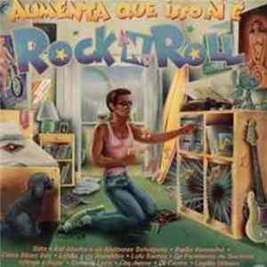 Various - Aumenta Que Isso Aí É Rock And Roll Mp3