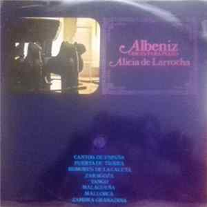 Isaac Albéniz, Alicia De Larrocha - Albeniz Obras Para Piano Mp3