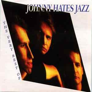 Johnny Hates Jazz - The Very Best Of Johnny Hates Jazz Mp3