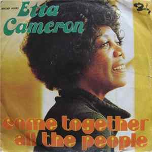 Etta Cameron - Come Together All The People Mp3