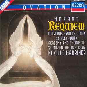 Mozart / Cotrubas, Watts, Tear, Shirley-Quirk, Academy And Chorus Of St. Martin-In-The-Fields, Neville Marriner - Requiem Mp3