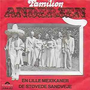 Familien Andersen - En Lille Mexikaner / De Støvede Sandveje Mp3