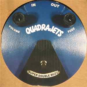 Quadrajets - Super Double Buzz Mp3