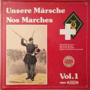 Spiel Inf RS 205, Spiel Inf RS 203 & Spiel Inf RS 206, Fanfare De l'ER Inf Mont 210 - Unsere Märsche = Nos Marches (Vol. 1) Mp3