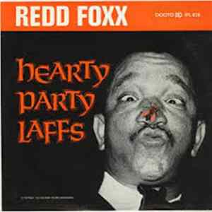 Redd Foxx - Hearty Party Laffs Mp3