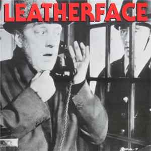 Leatherface - Live In Oslo Mp3