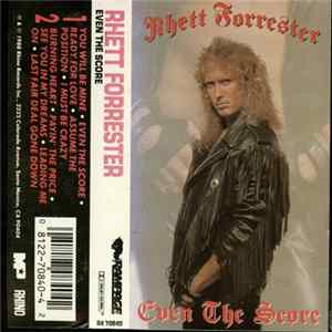 Rhett Forrester - Even The Score Mp3