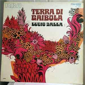 Lucio Dalla - Terra Di Gaibola Mp3