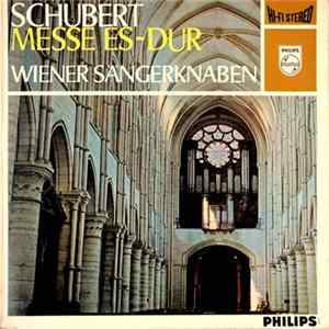 Franz Schubert, Wiener Sängerknaben, Waldemar Kmentt, Kurt Equiluz, Walter Berry - Messe Es - Dur Mp3