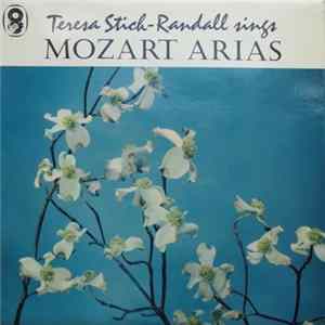 Teresa Stich-Randall / Mozart - Teresa Stich-Randall Sings Mozart Arias Mp3
