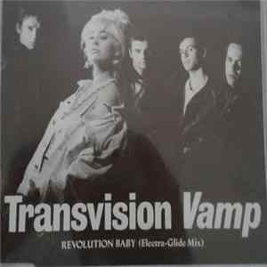 Transvision Vamp - Revolution Baby (Electra-Glide-Mix) Mp3