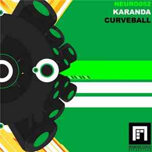 Karanda - Curveball Mp3