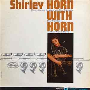Shirley Horn - Shirley Horn With Horn Mp3