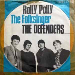 The Defenders - Rolly Polly Mp3