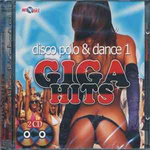 Various - Giga Hits - Disco Polo & Dance 1 Mp3