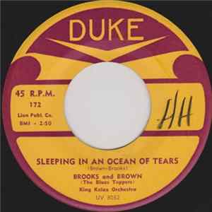 Brooks And Brown, (The Blues Toppers) - Sleeping In An Ocean Of Tears / They Call Her Rosalie Mp3