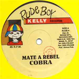 Cobra - Mate A Rebel Mp3