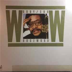 Woody Shaw - Rosewood Mp3