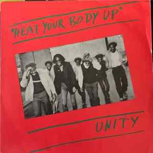 Unity - "Heat your body up" Mp3