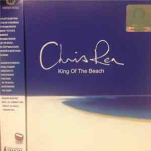 Chris Rea - King Of The Beach Mp3