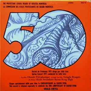 La Chorale Polyphonique And The Swingle Byngers - Récital Du Printemps 1971 = Spring Concert 1971 Mp3