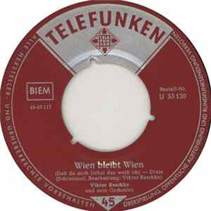 Viktor Reschke Und Sein Orchester - Wien Bleibt Wien / Hände Weg Mp3