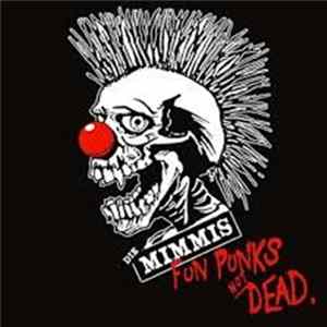 Die Mimmi's - Fun Punks Not Dead Mp3
