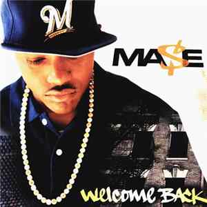 Ma$e - Welcome Back Mp3