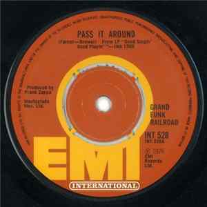 Grand Funk Railroad - Pass It Around Mp3