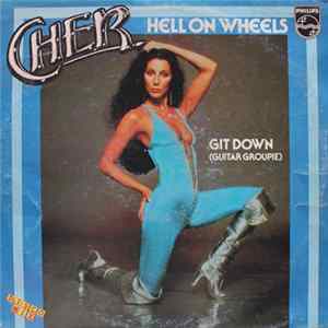 Cher - Hell On Wheels Mp3
