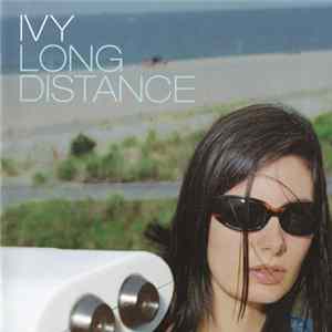 Ivy - Long Distance Mp3
