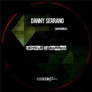 Danny Serrano - Cycle Mp3