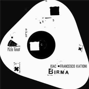 Isac - Francesco Kationi - Birma Mp3