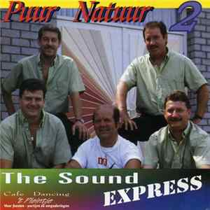 The Sound Express - Puur Natuur 2 Mp3