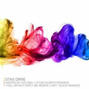 Stas Drive - Inspired By Her // I Feel Her Butterfly (Remixes) Mp3
