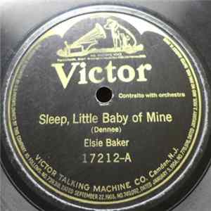 Elsie Baker - Sleep, Little Baby Of Mine / Slumber Sea Mp3
