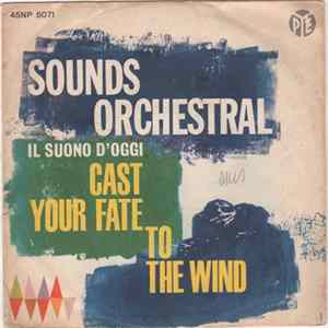 Sounds Orchestral - Cast Your Fate To The Wind Mp3