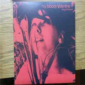 My Bloody Valentine - Things Left Behind Mp3