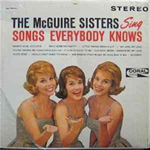 The McGuire Sisters - Songs Everybody Knows Mp3