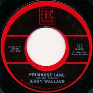 Jerry Wallace - Primrose Lane / Shutters And Boards Mp3
