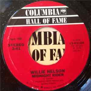 Willie Nelson - Midnight Rider / Heartaches Of A Fool Mp3
