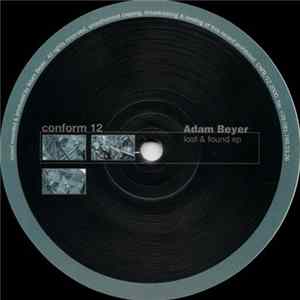 Adam Beyer - Lost & Found EP Mp3