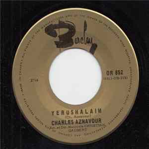 Charles Aznavour - Yerushalaim Mp3