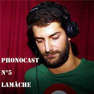 Lamâche - PHNCST005 Mp3