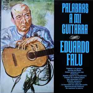Eduardo Falú - Palabras A Mi Guitarra Mp3