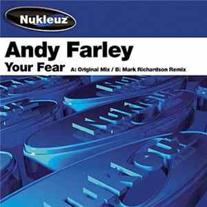 Andy Farley - Your Fear Mp3