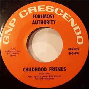 Foremost Authority - Childhood Friends / Woe Is Me Mp3