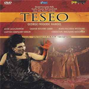 George Frideric Handel, Jacek Laszczkowski, Sharon Rostorf-Zamir, Maria Riccarda Wesseling, Lautten Compagney Berlin , Conductor: Wolfgang Katschner - Teseo Mp3